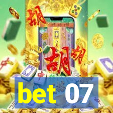 bet 07